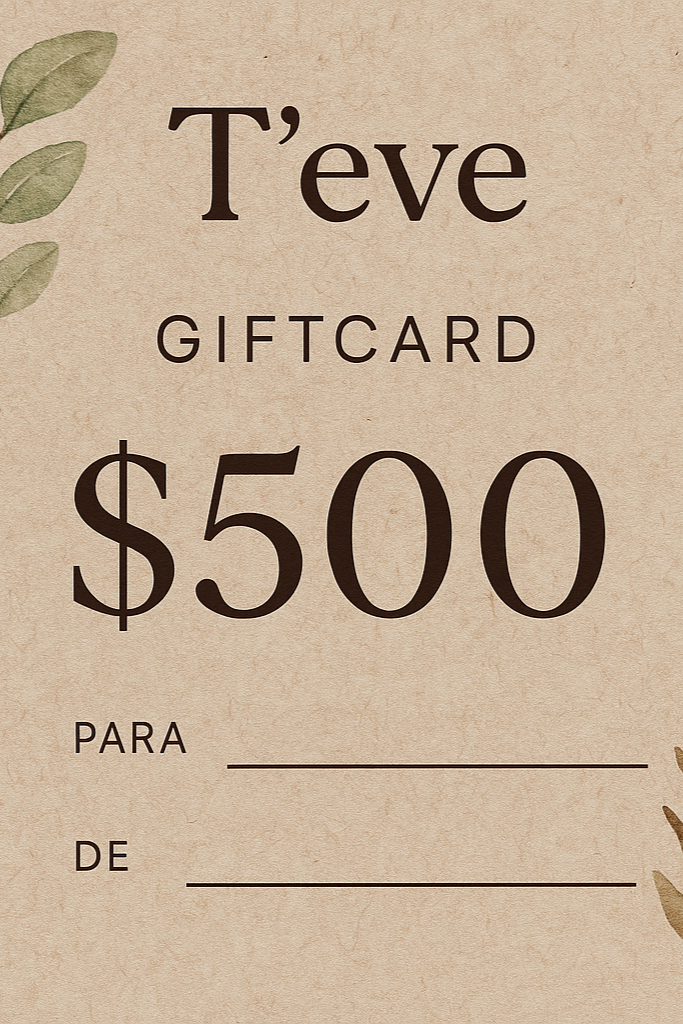 Tarjetas de Regalo logo T'eve natural $500 Vertical 2:3